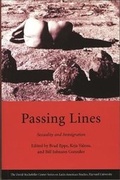 Cover: Passing Lines - Harvard University, The David Rockefeller Center for Latin American Studies