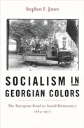 Cover: Socialism in Georgian Colors - Harvard University Press