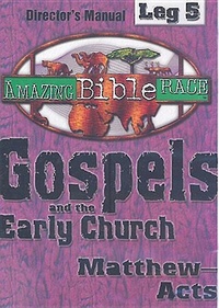 Abbildung von: Amazing Bible Race, Director's Manual, Leg 5 CDROM