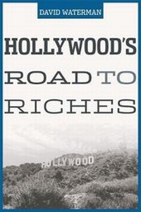 Enlarge image Cover: Hollywood's Road to Riches - Harvard University Press