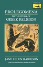 Cover: Prolegomena to the Study of Greek Religion - Princeton University Press