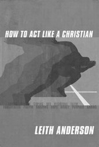 Enlarge image Cover: How to Act Like a Christian - Abingdon Press