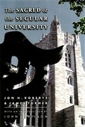 Cover: The Sacred and the Secular University - Princeton University Press