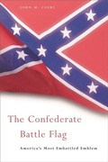 Cover: The Confederate Battle Flag - The Belknap Press