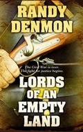 Cover: Lords of an Empty Land - Thorndike Press