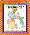 Cover: The Bag I'm Taking to Grandma's - William Morrow