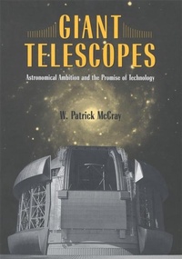 Enlarge image Cover: Giant Telescopes - Harvard University Press