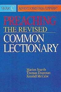 Enlarge image Cover: Preaching the Revised Common Lectionary: Year C - Abingdon Press