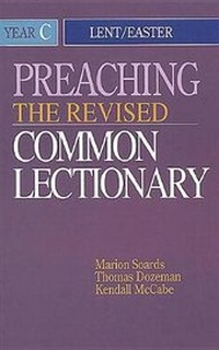 Enlarge image Cover: Preaching the Revised Common Lectionary: Year C - Abingdon Press