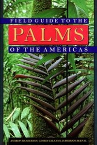 Enlarge image Cover: Field Guide to the Palms of the Americas - Princeton University Press