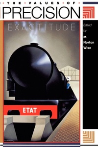 Enlarge image Cover: The Values of Precision - Princeton University Press