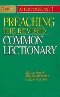 Enlarge image Cover: Preaching the Revised Common Lectionary: Year B - Abingdon Press