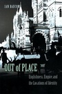 Cover: Out of Place - Princeton University Press