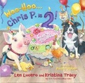Cover: Woo-Hoo ... Chris P. Is 2! - Hay House Inc