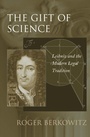 Cover: The Gift of Science - Harvard University Press