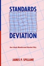 Cover: Standards Deviation - Harvard University Press