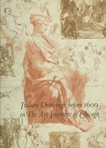 Cover: Italian Drawings before 1600 in The Art Institute of Chicago - Princeton University Press