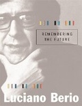 Cover: Remembering the Future - Harvard University Press