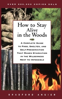 Enlarge image Cover: How to Stay Alive in the Woods - Touchstone