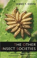 Cover: The Other Insect Societies - The Belknap Press