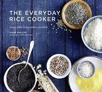 Enlarge image Cover: Everyday Rice Cooker - Chronicle Books LLC