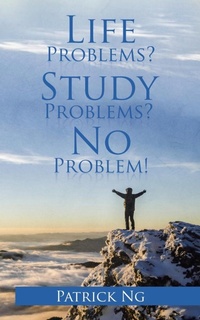 Enlarge image Cover: Life Problems? Study Problems? No Problem! - Partridge Singapore