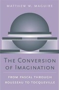 Cover: The Conversion of Imagination - Harvard University Press