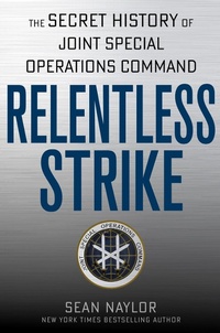 Enlarge image Cover: Relentless Strike - St. Martin's Press