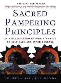 Enlarge image Cover: Sacred Pampering Principles - William Morrow & Company