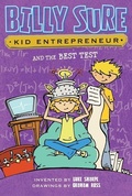 Cover: Billy Sure Kid Entrepreneur and the Best Test - Simon Spotlight