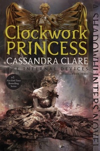 Enlarge image Cover: Clockwork Princess - Margaret K. McElderry Books