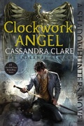 Cover: Clockwork Angel - Margaret K. McElderry Books