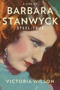 Cover: A Life of Barbara Stanwyck - Simon & Schuster
