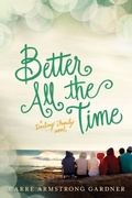 Cover: Better All the Time - Tyndale Fiction