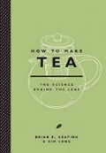 Cover: How to Make Tea - Harry N. Abrams, Inc.