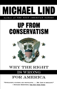 Enlarge image Cover: Up from Conservatism - The Free Press
