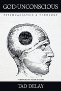 Cover: God Is Unconscious - Wipf & Stock Publishers