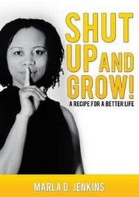 Abbildung von: Shut Up and Grow! - Xulon Press