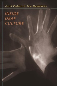 Enlarge image Cover: Inside Deaf Culture - Harvard University Press