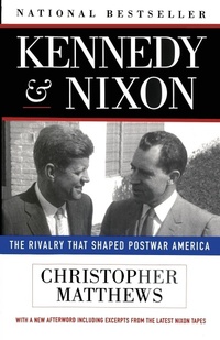 Abbildung von: Kennedy and Nixon - Simon & Schuster Ltd