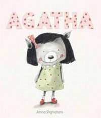 Enlarge image Cover: Agatha - Little Bee Books