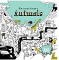 Cover: Extraordinary Animals - Little Bee Books