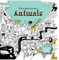 Enlarge image Cover: Extraordinary Animals - Little Bee Books