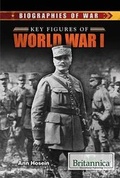 Cover: Key Figures of World War I - Rosen Education Service