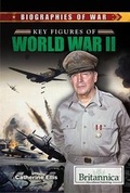 Cover: Key Figures of World War II - Rosen Education Service