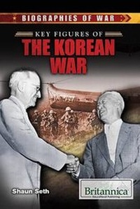 Enlarge image Cover: Key Figures of the Korean War - Rosen Education Service