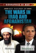 Cover: Key Figures of the Wars in Iraq and Afghanistan - Rosen Education Service