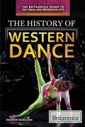 Cover: The History of Western Dance - Rosen Education Service