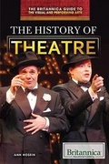 Cover: The History of Theatre - Rosen Education Service