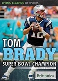 Cover: Tom Brady - Rosen Education Service